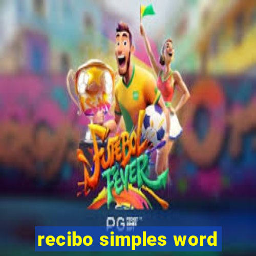 recibo simples word