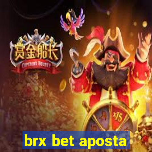 brx bet aposta