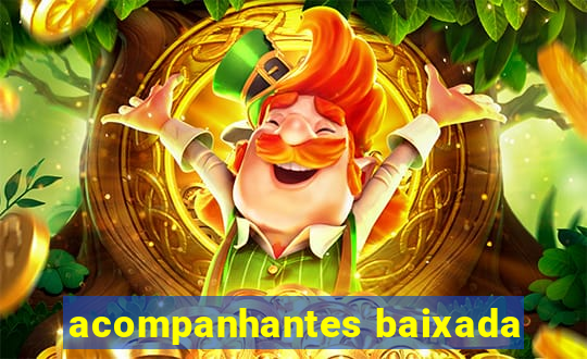 acompanhantes baixada