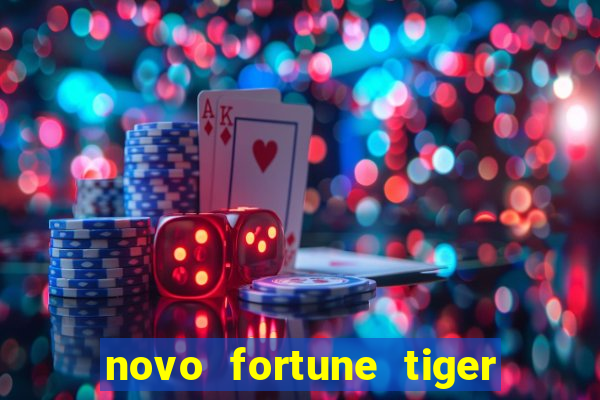 novo fortune tiger 2 demo