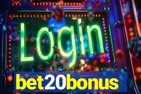 bet20bonus