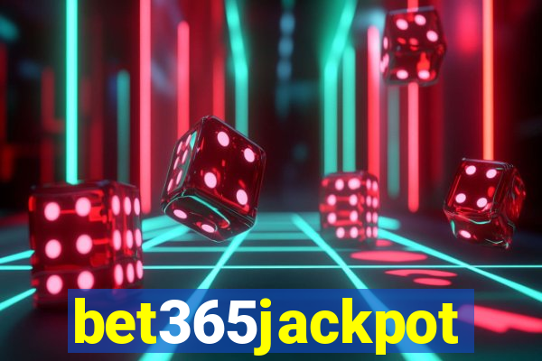 bet365jackpot