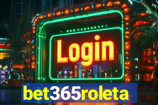 bet365roleta