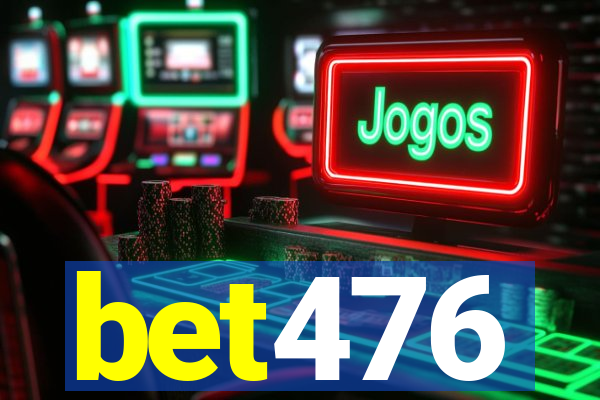 bet476