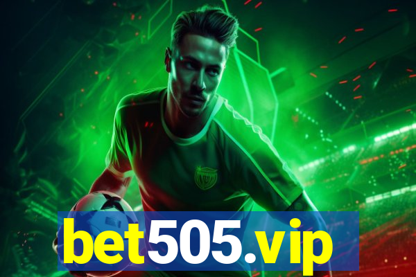 bet505.vip