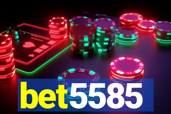 bet5585