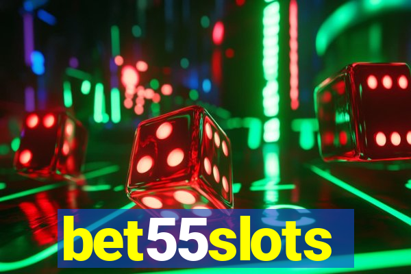 bet55slots