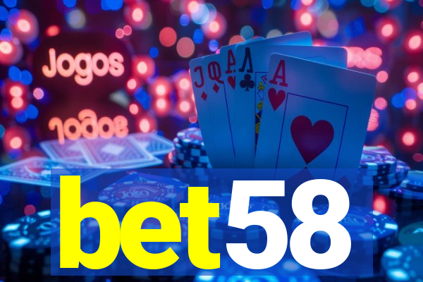 bet58