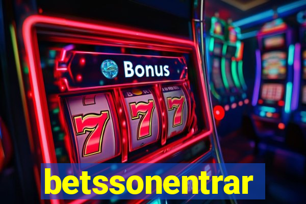 betssonentrar