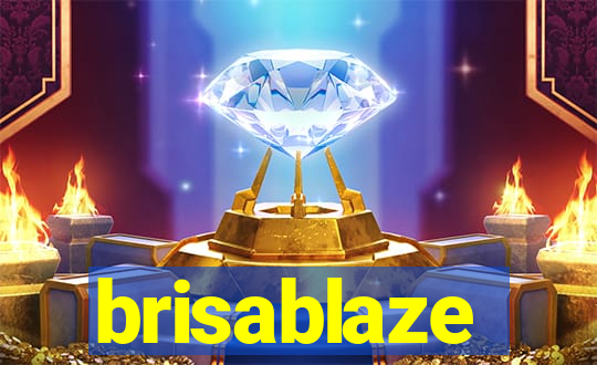 brisablaze