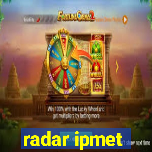 radar ipmet