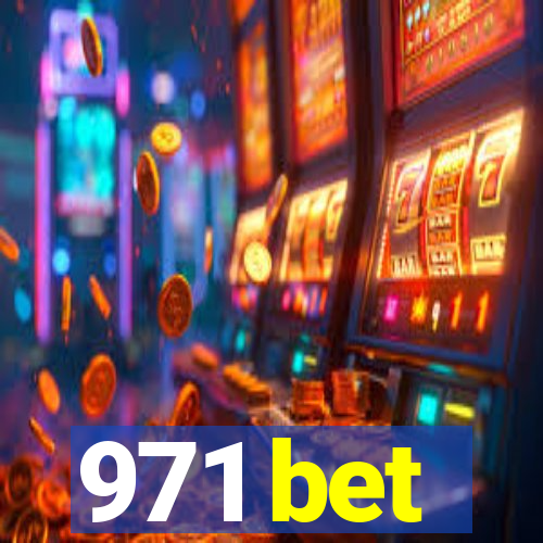 971 bet