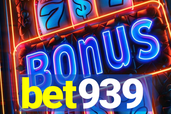 bet939