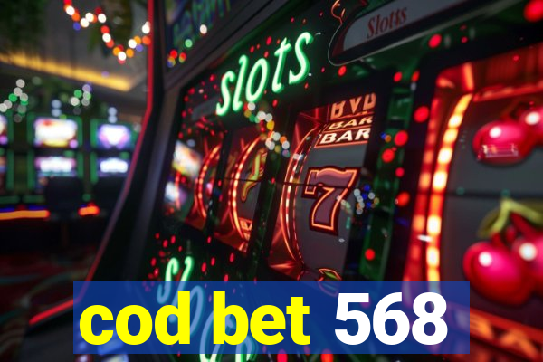 cod bet 568