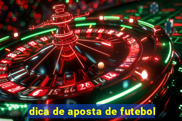 dica de aposta de futebol