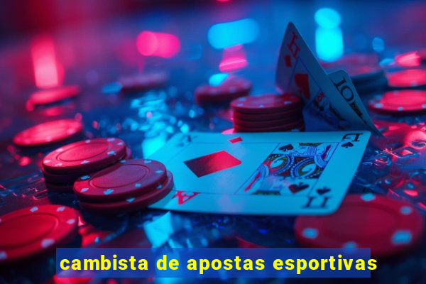 cambista de apostas esportivas