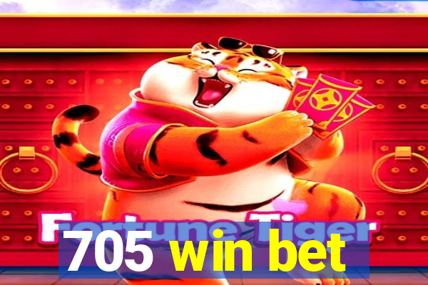 705 win bet