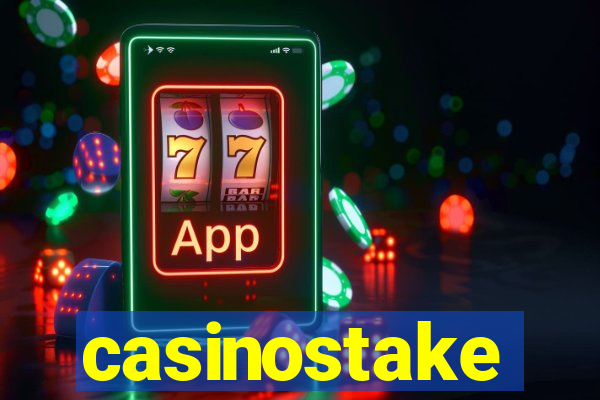 casinostake