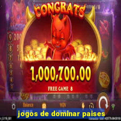 jogos de dominar paises