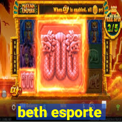 beth esporte