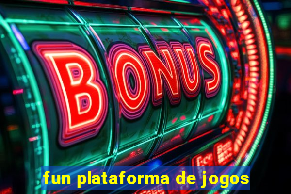 fun plataforma de jogos