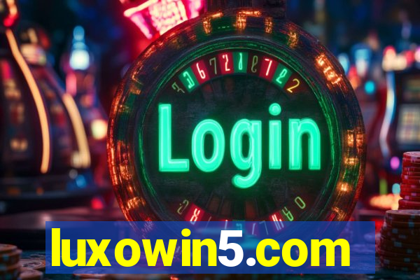 luxowin5.com