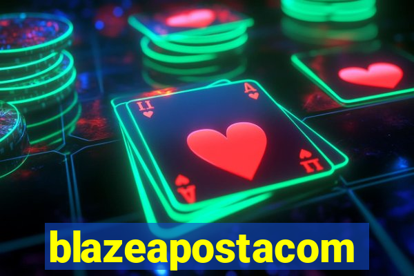 blazeapostacom