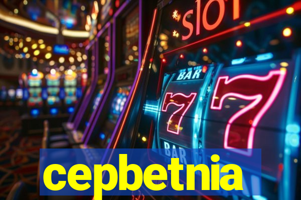 cepbetnia