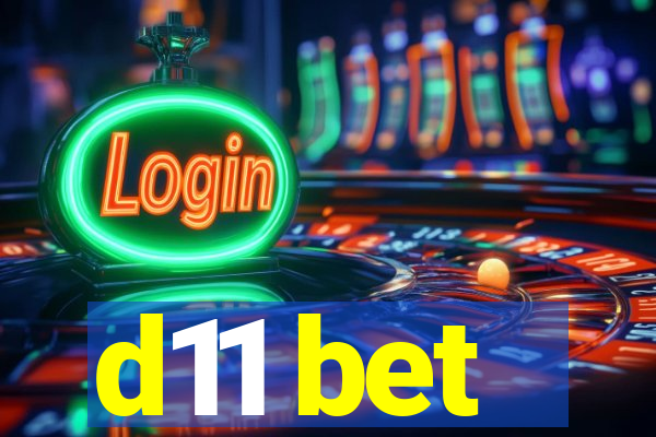 d11 bet