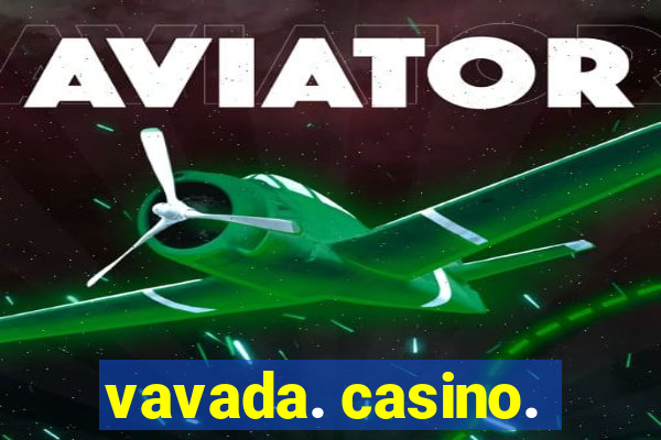 vavada. casino.