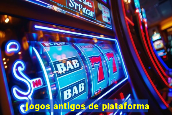 jogos antigos de plataforma