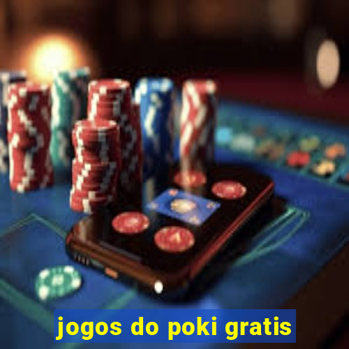 jogos do poki gratis