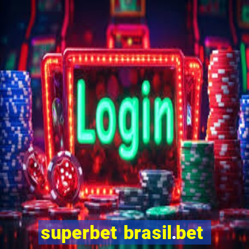 superbet brasil.bet