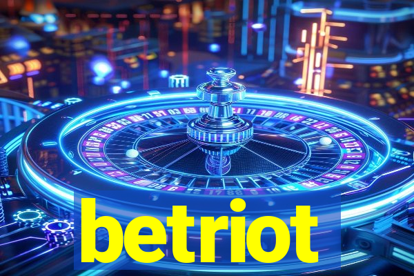 betriot