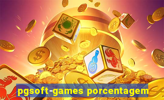 pgsoft-games porcentagem