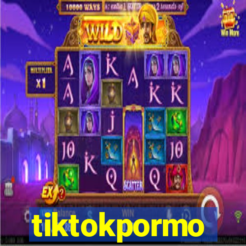 tiktokpormo