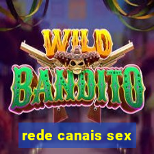 rede canais sex