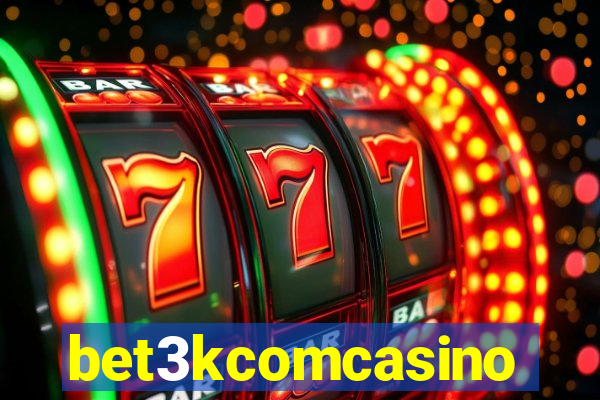 bet3kcomcasino