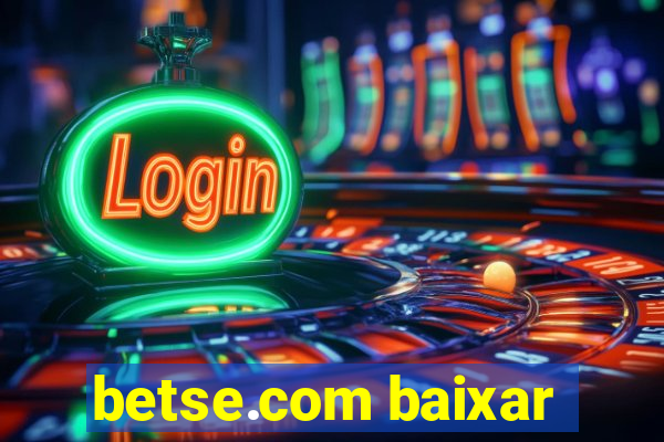 betse.com baixar