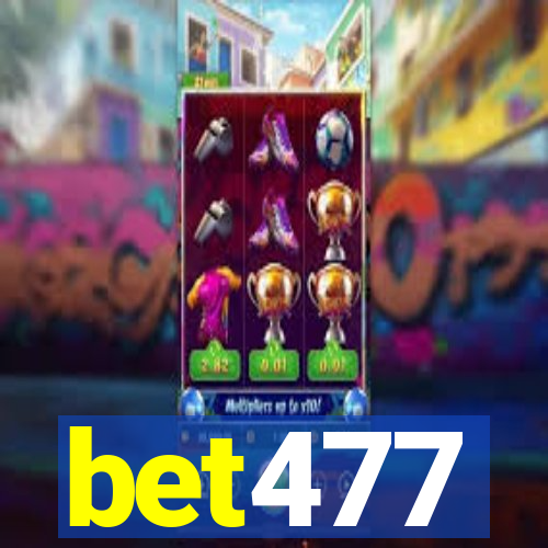 bet477