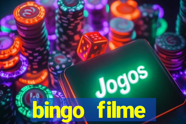 bingo filme assistir online