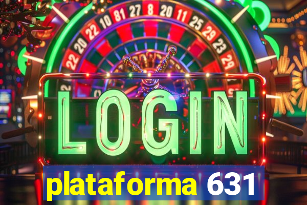 plataforma 631