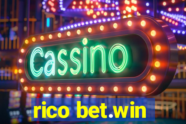 rico bet.win