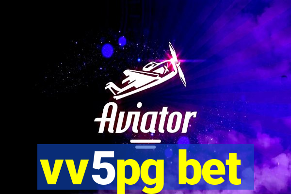 vv5pg bet