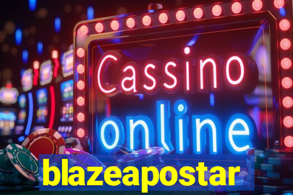 blazeapostar