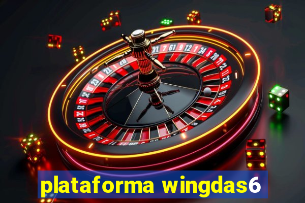 plataforma wingdas6