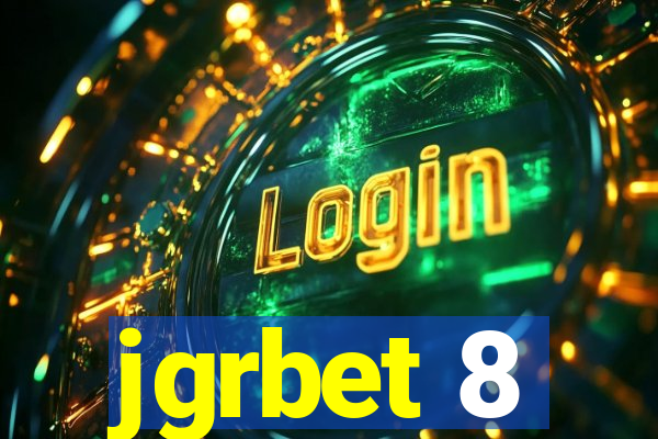 jgrbet 8