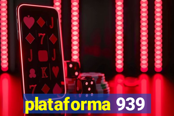 plataforma 939