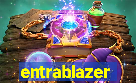 entrablazer