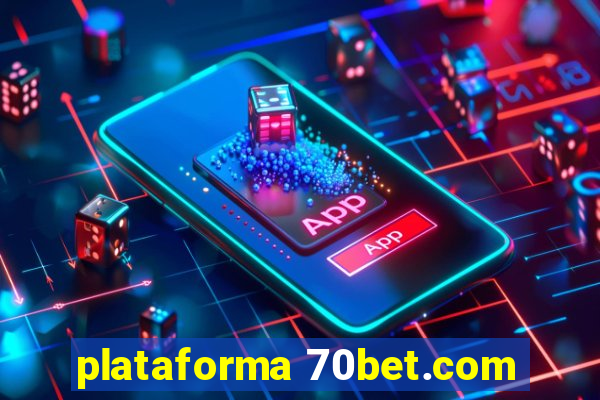 plataforma 70bet.com